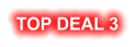 TOP DEAL 3