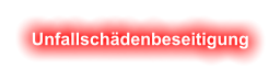 Unfallschädenbeseitigung